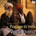 Passage to India: Vocal India - Pandit Ulhas Kashalkar Song Download
